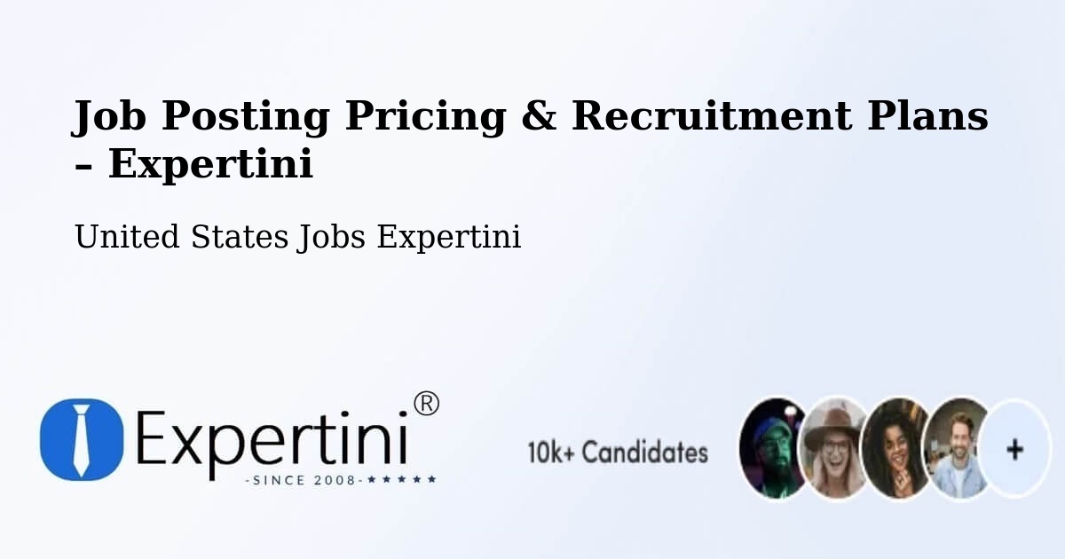 Job Posting Pricing & Recruitment Plans – Lehi - Lehi, United States Jobs Expertini